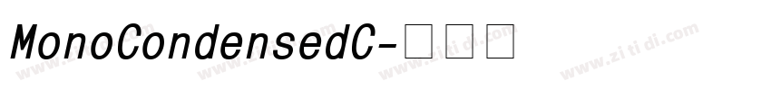 MonoCondensedC字体转换
