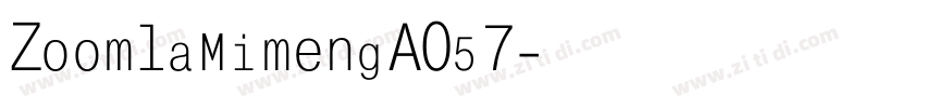 ZoomlaMimengA057字体转换