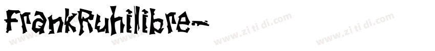 FrankRuhilibre字体转换