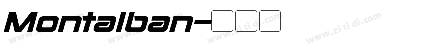 Montalban字体转换