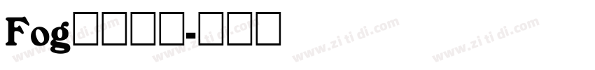 Fog英文字体字体转换