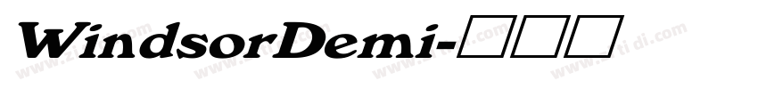 WindsorDemi字体转换