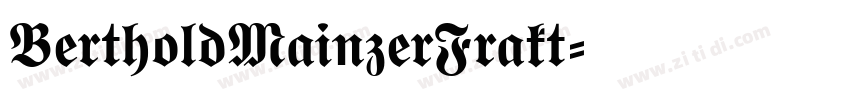 BertholdMainzerFrakt字体转换