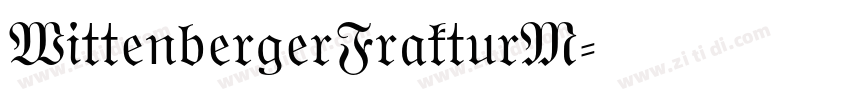 WittenbergerFrakturM字体转换