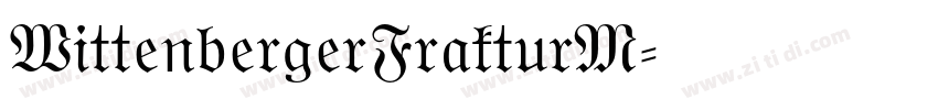 WittenbergerFrakturM字体转换