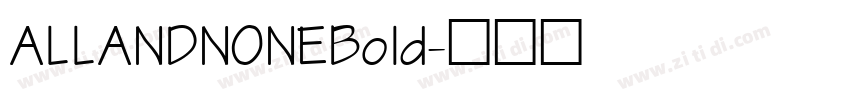 ALLANDNONEBold字体转换