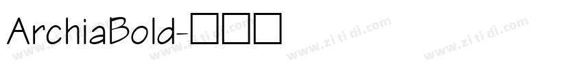 ArchiaBold字体转换