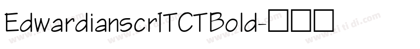 EdwardianscrITCTBold字体转换