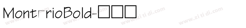 MonterioBold字体转换