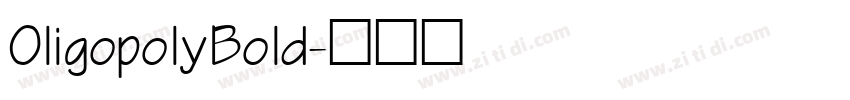 OligopolyBold字体转换