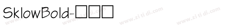 SklowBold字体转换