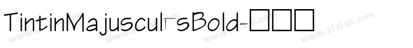 TintinMajusculesBold字体转换