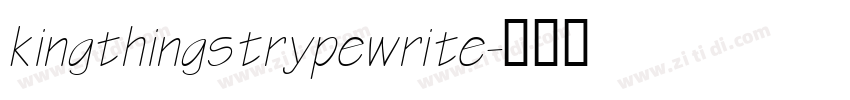 kingthingstrypewrite字体转换