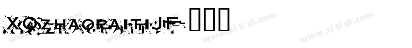 XQzhaopaitiJF字体转换