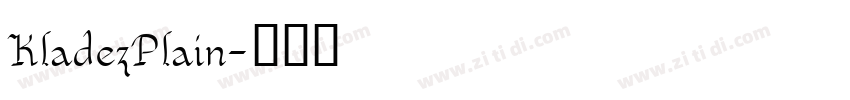 KladezPlain字体转换