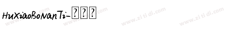 HuXiaoBoNanTi字体转换