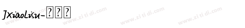 JXiaoLiSu字体转换