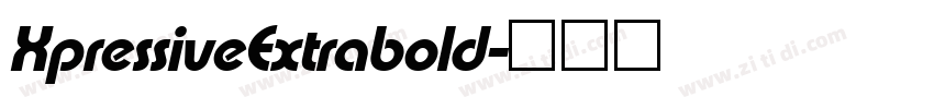 XpressiveExtrabold字体转换