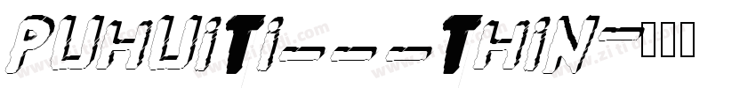 PuHuiTi_3_35_Thin字体转换