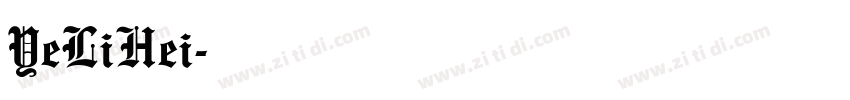 YeLiHei字体转换