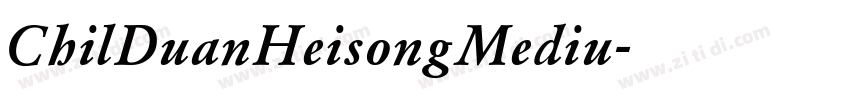 ChilDuanHeisongMediu字体转换