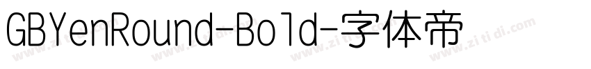 GBYenRound-Bold字体转换