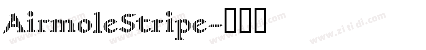 AirmoleStripe字体转换