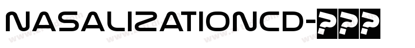 NasalizationCd字体转换 NasalizationCd字体转换