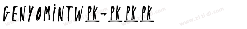 GenYoMinTW◆字体转换