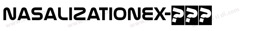 NasalizationEx字体转换