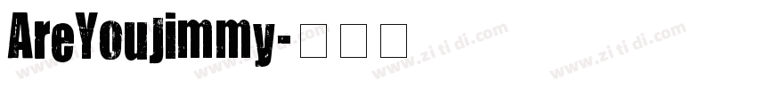 AreYouJimmy字体转换