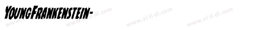 YoungFrankenstein字体转换
