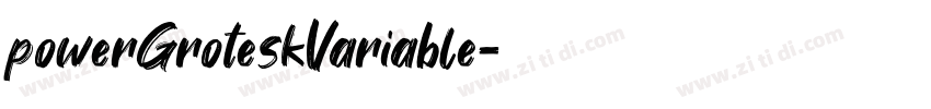 powerGroteskVariable字体转换