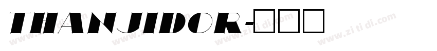thanjidor字体转换