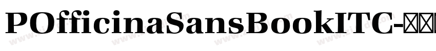 POfficinaSansBookITC字体转换 POfficinaSansBookITC字体转换