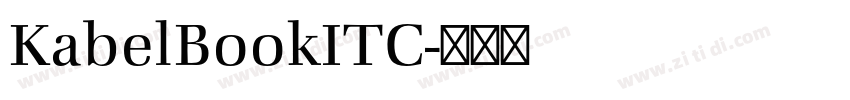 KabelBookITC字体转换 KabelBookITC字体转换