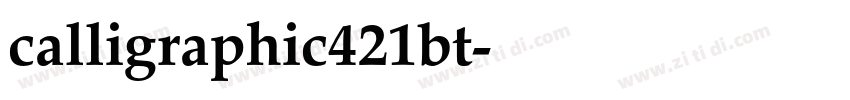 calligraphic421bt字体转换