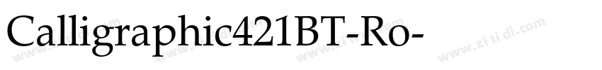 Calligraphic421BT-Ro字体转换