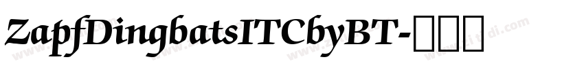ZapfDingbatsITCbyBT字体转换