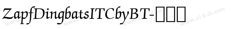 ZapfDingbatsITCbyBT字体转换