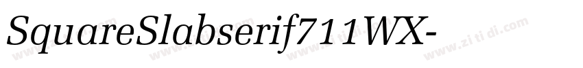 SquareSlabserif711WX字体转换