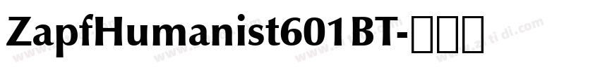 ZapfHumanist601BT字体转换