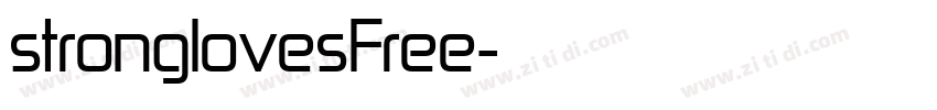 stronglovesFree字体转换