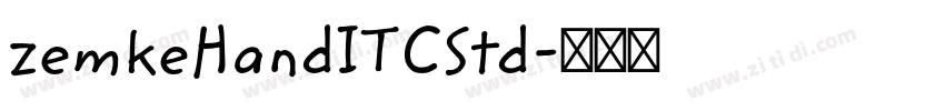 zemkeHandITCStd字体转换
