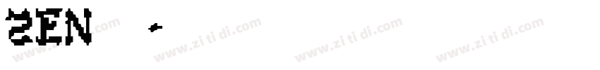 ZEN古董字体转换