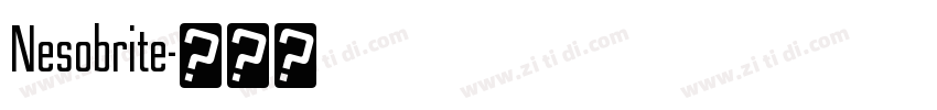 Nesobrite字体转换