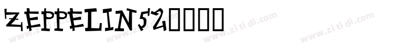 ZEPPELIN52字体转换