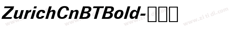 ZurichCnBTBold字体转换
