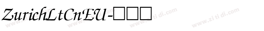 ZurichLtCnEU字体转换