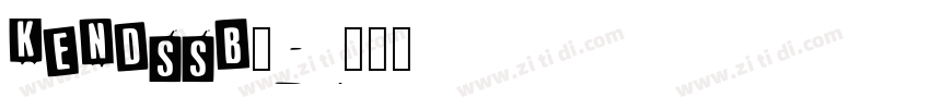 KENDSSB_字体转换